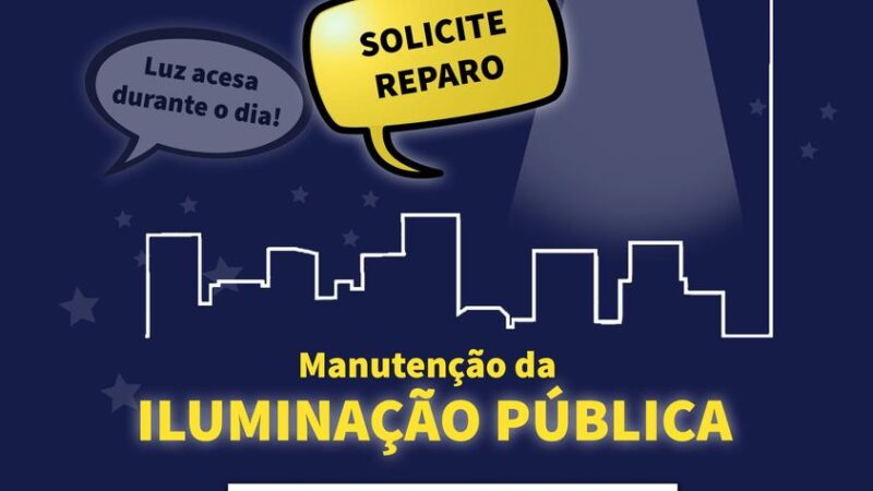 Luz do poste apagada a noite? Avise a Prefeitura e solicite a manutenção da iluminação pública!