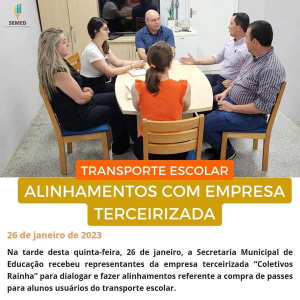 Transporte Escolar: alinhamentos com empresa do coletivos Rainha para 2023