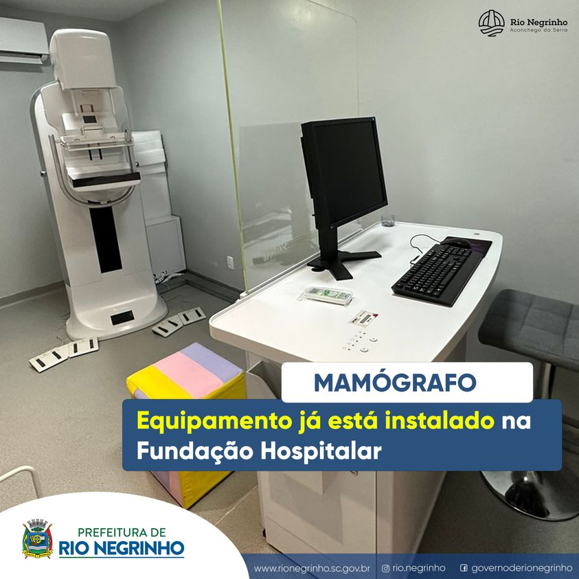 Adquirido pela Prefeitura no final do ano passado, o mamógrafo digital já está instalado na Fundação Hospitalar de Rio Negrinho!