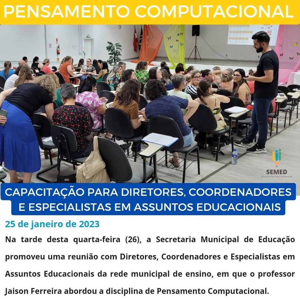 Pensamento Computacional: diretores, especialistas e coordenadores recebem orientações iniciais sobre a disciplina