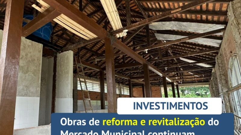 As obras de reforma e revitalização do Mercado municipal continuam!