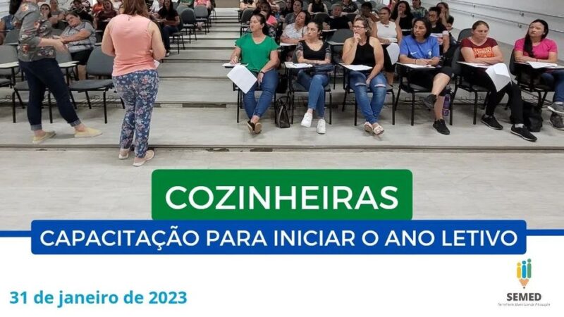 Cozinheiras da Rede Municipal de Ensino capacitadas para iniciar o ano letivo