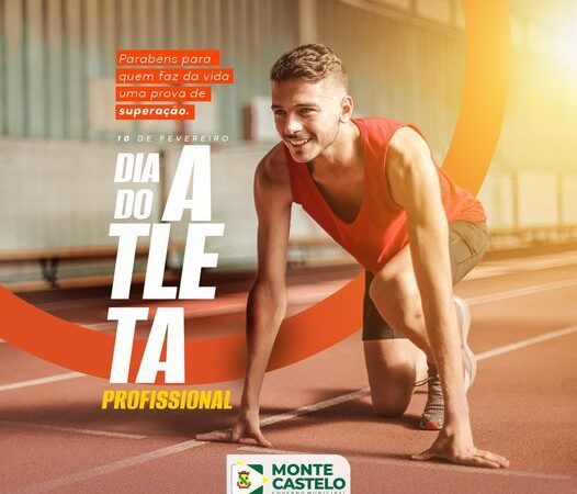 10 de Fevereiro – Dia do Atleta Profissional