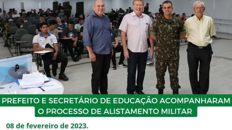 Prefeito e Secretário de Educação acompanharam o processo de alistamento militar que ocorreu nesta quarta-feira