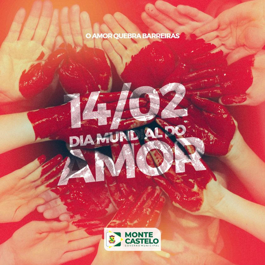 14 de Fevereiro – Dia Mundial do Amor