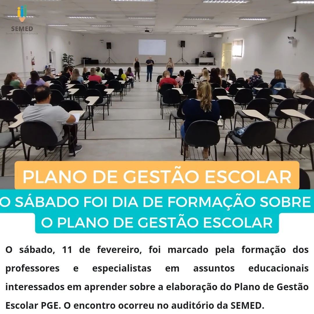 O sábado, 11 de fevereiro, foi marcado pela formação dos professores e especialistas em assuntos educacionais interessados em aprender sobre a elaboração do Plano de Gestão Escolar PGE.