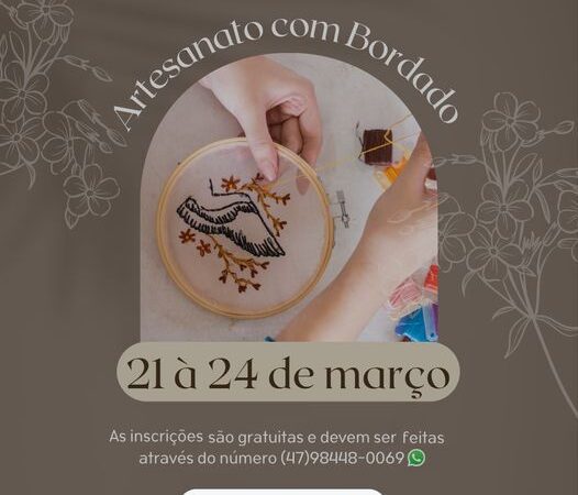 Inscrições abertas para o curso de Artesanato com Bordado!