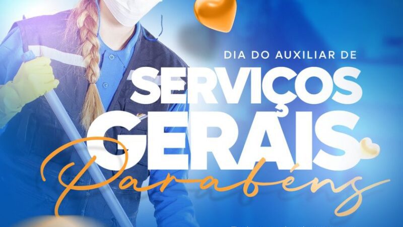 22 de Fevereiro – Dia do Auxiliar de Serviços Gerais