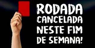 Comunicado – Rodada Cancelada