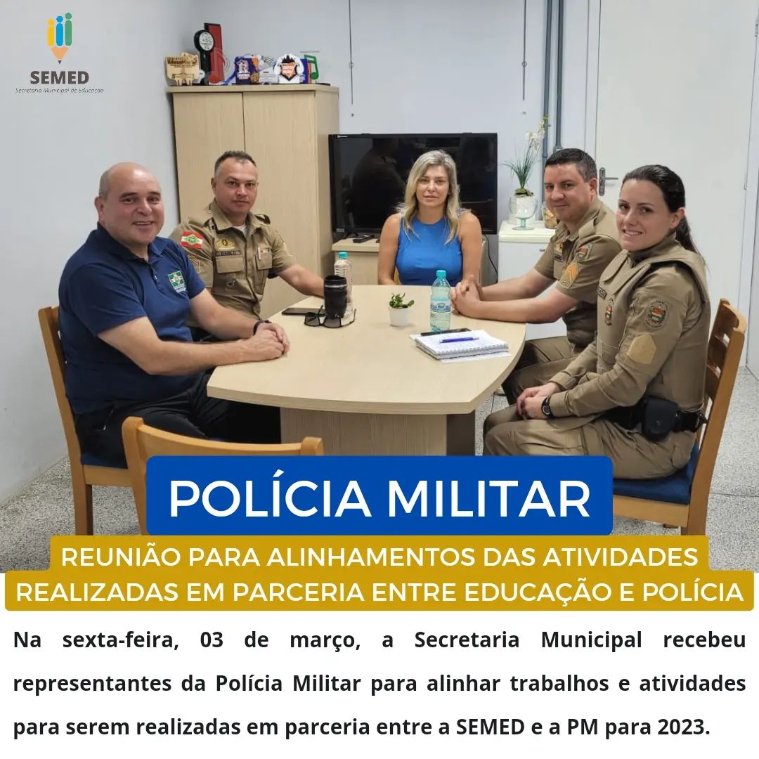 *Polícia Militar e Educação trabalhando em parceria*