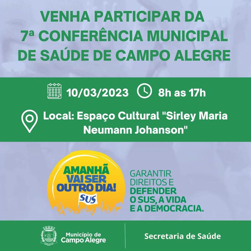 7ª CONFERÊNCIA MUNICIPAL DE SAÚDE DE CAMPO ALEGRE