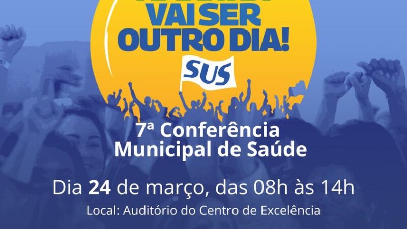 Sétima Conferência Municipal de Saúde