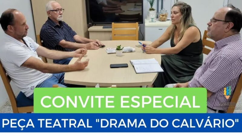 Convite especial para participação do espetáculo “Drama do Calvário”