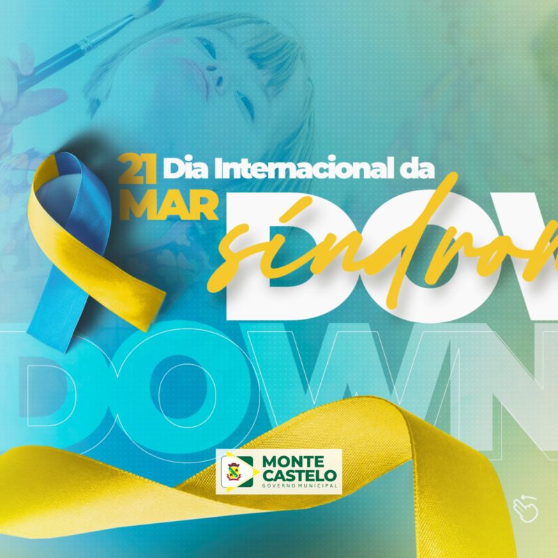 21 de março – Dia Internacional da Síndrome de Down