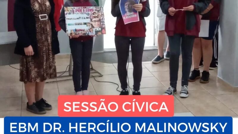 *EBM Dr. Hercílio Malinowsky realiza Sessão Cívica ao alusão ao dia da Mulher*