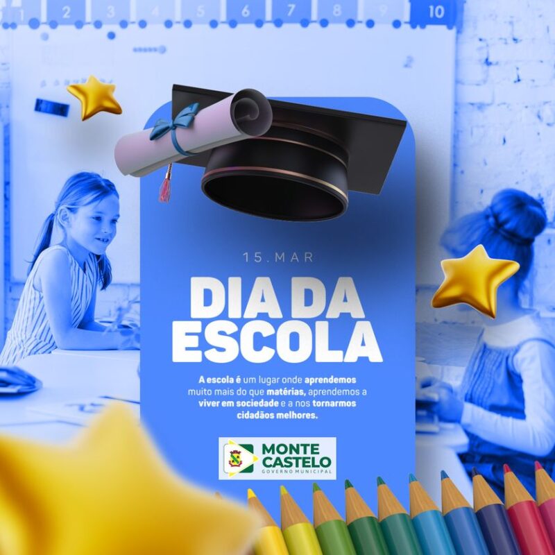 15 de Maço – Dia da Escola