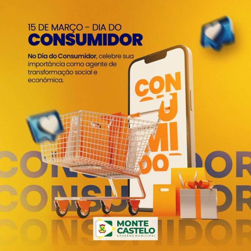 15 de Março – Dia do Consumidor