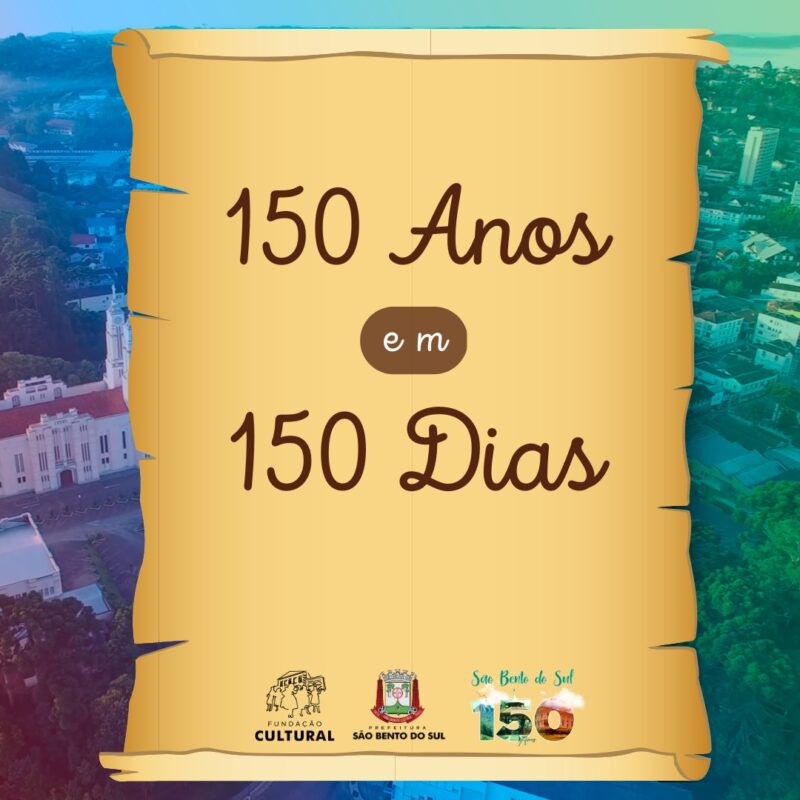 150 anos de história contados em 150 dias