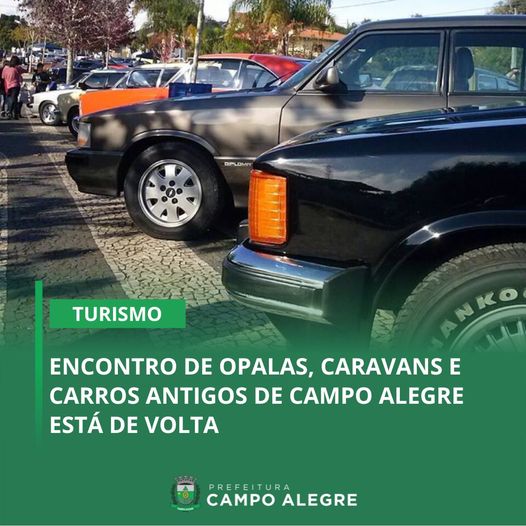 ENCONTRO DE OPALAS, CARAVANS E CARROS ANTIGOS DE CAMPO ALEGRE ESTÁ DE VOLTA