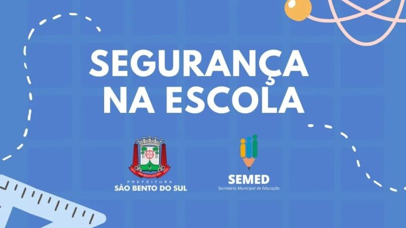 Confira as medidas já realizadas para reforçar a segurança nas escolas e centros de educação infantil.