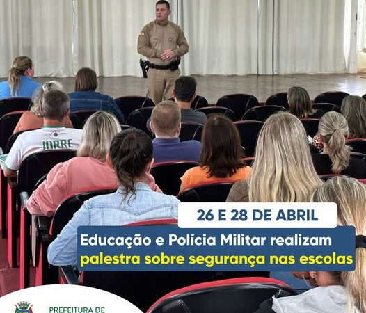 PALESTRA SOBRE SEGURANÇA NAS ESCOLAS