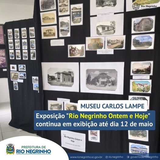 Visite a exposição “Rio Negrinho Ontem e Hoje” no Museu Carlos Lampe!