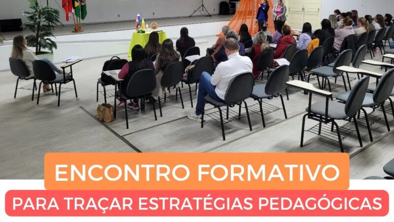 Encontro formativo para traçar estratégias pedagógicas