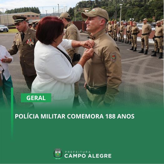 POLÍCIA MILITAR COMEMORA 188 ANOS