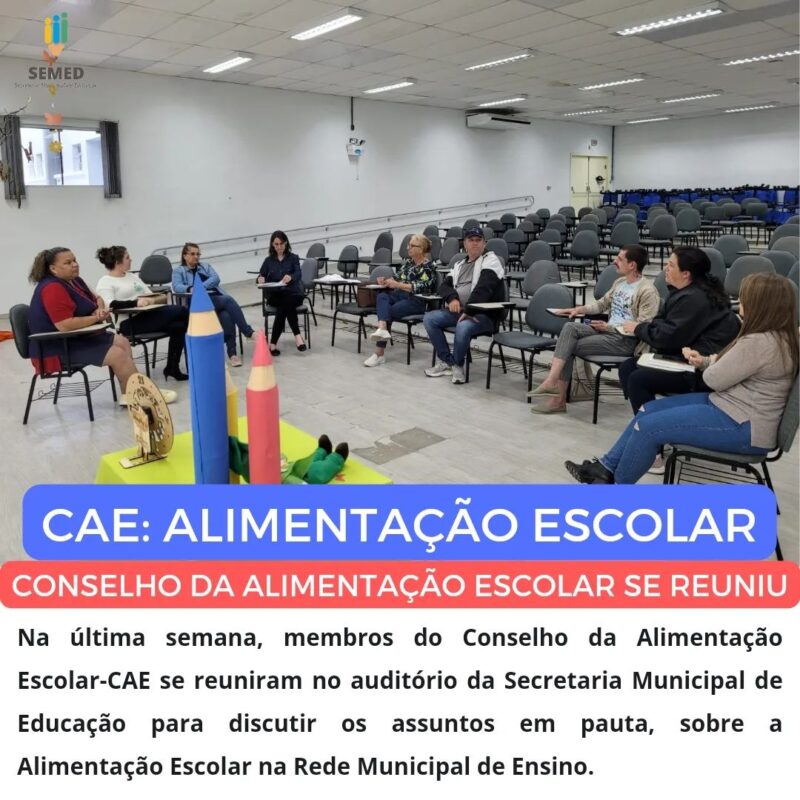 CAE: Conselho da Alimentação Escolar*