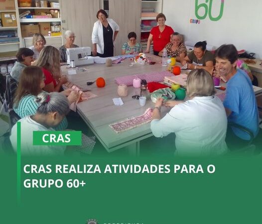 CRAS REALIZA ATIVIDADES PARA O GRUPO 60+