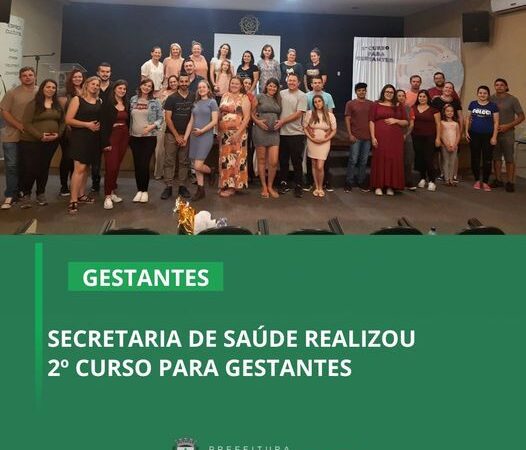 SECRETARIA DE SAÚDE REALIZOU 2º CURSO PARA GESTANTES