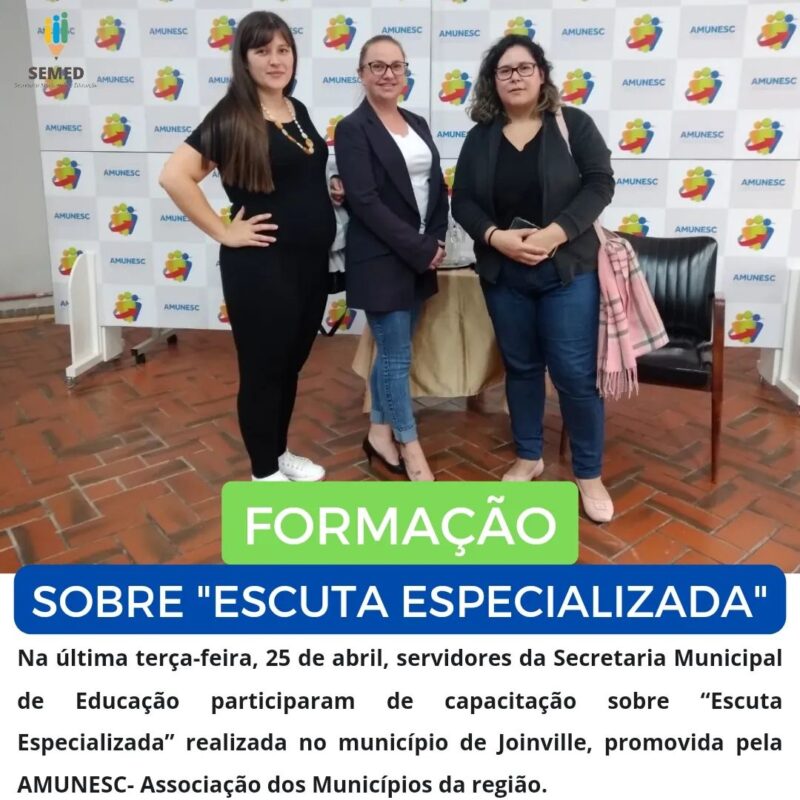 Profissionais da Secretaria Municipal de Educação participam de capacitação sobre “Escuta Especializada”.*