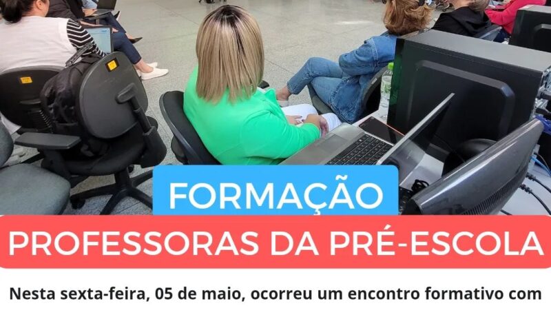 Professoras da pré-escola participam de encontro formativo