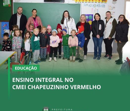 ENSINO INTEGRAL NO CMEI CHAPEUZINHO VERMELHO