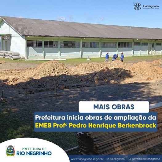 As obras de ampliação da EMEB Professor Pedro Henrique Berkenbrock já começaram!