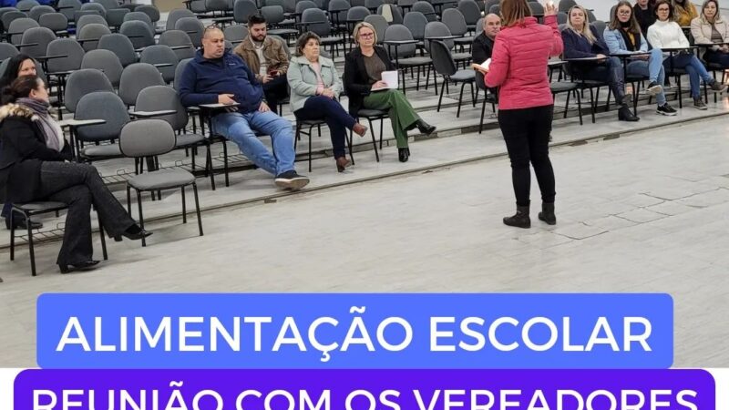 Vereadores(as) foram convidados para reunião sobre alimentação escolar*