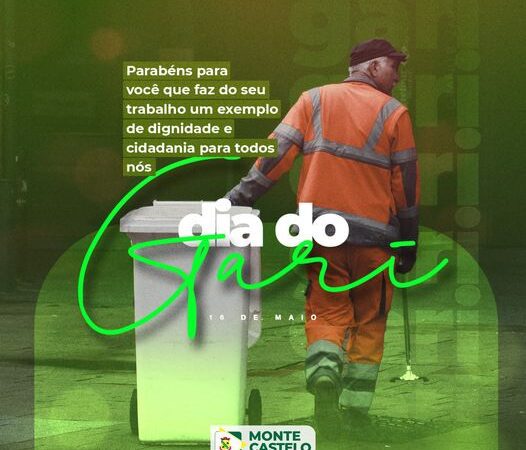 16 de Maio – Dia Nacional do Gari