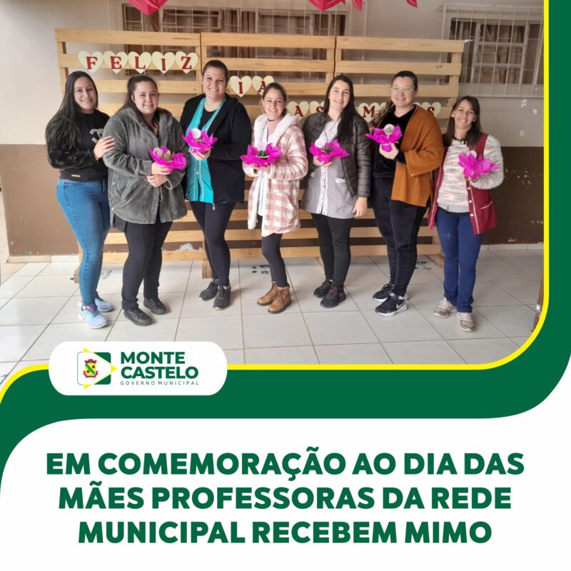 Professoras da rede municipal de ensino receberam um mimo em comemoração ao dia das mães!