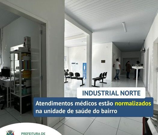 Boa notícia para os pacientes do Industial Norte!