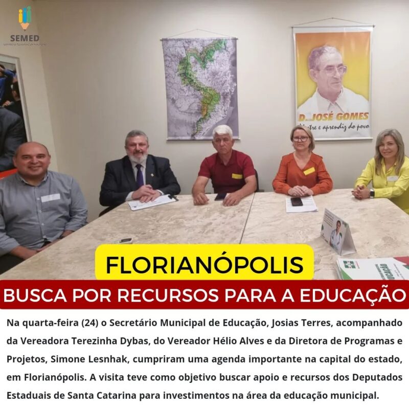 Secretário de Educação e Vereadores cumprem agenda em Florianópolis para buscar apoio de Deputados Estaduais.