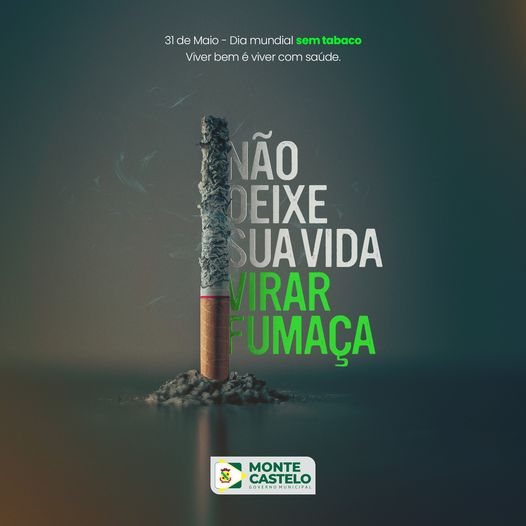 31 de Maio – Dia Mundial Sem Tabaco.