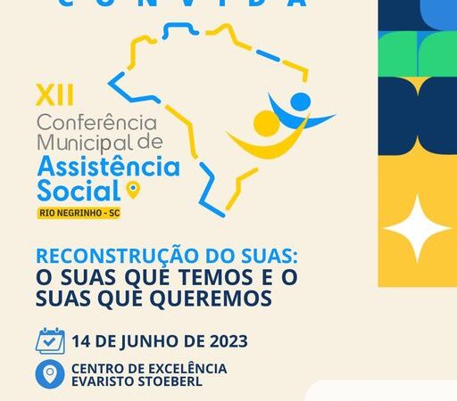 XII CONFERÊNCIA MUNICIPAL DE ASSISTÊNCIA SOCIAL