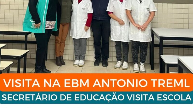 Secretário visita a EBM Prefeito Antonio Treml