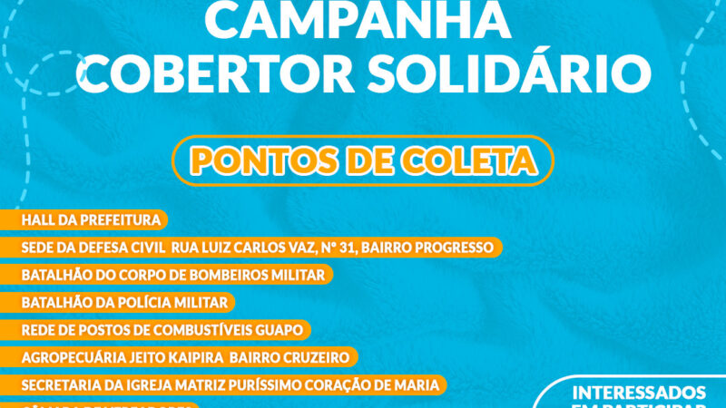 Novos pontos de coleta da Campanha “Cobertor Solidário”