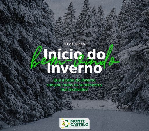 21 de Junho – Início do Inverno