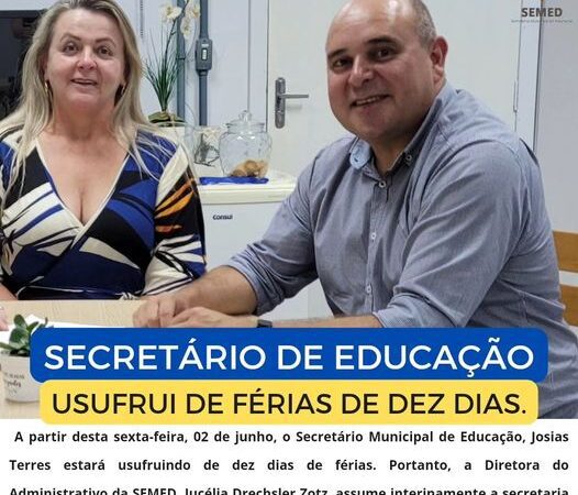 Secretário de Educação, Josias Terres, entre em férias por 10 dias