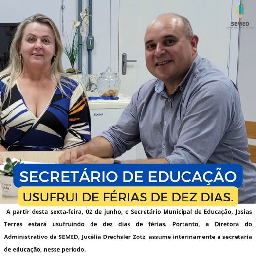 Secretário de Educação, Josias Terres, entre em férias por 10 dias