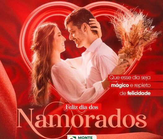 12 de Junho – Dia dos Namorados