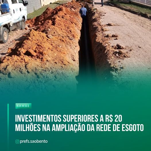 Investimentos superiores a R$ 20 milhões na ampliação da rede de esgoto