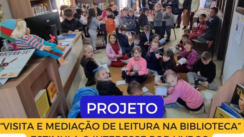 Projeto “Visita e Mediação de Leitura na Biblioteca” estimula o interesse por livros